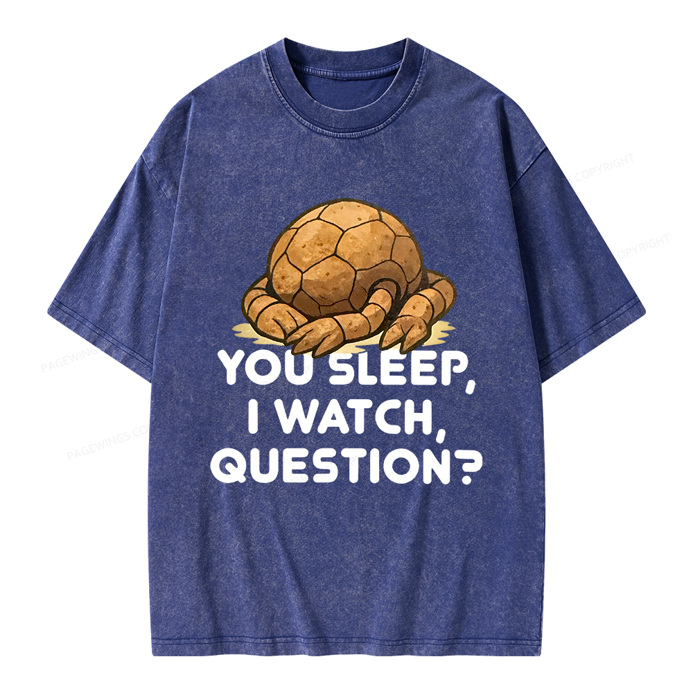 Pagewings You Sleep I Watch Question Unisex Washed T-shirt