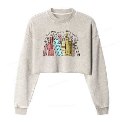 Pagewings It's A Good Day To Read A Book Washed Crop Sweatshirt