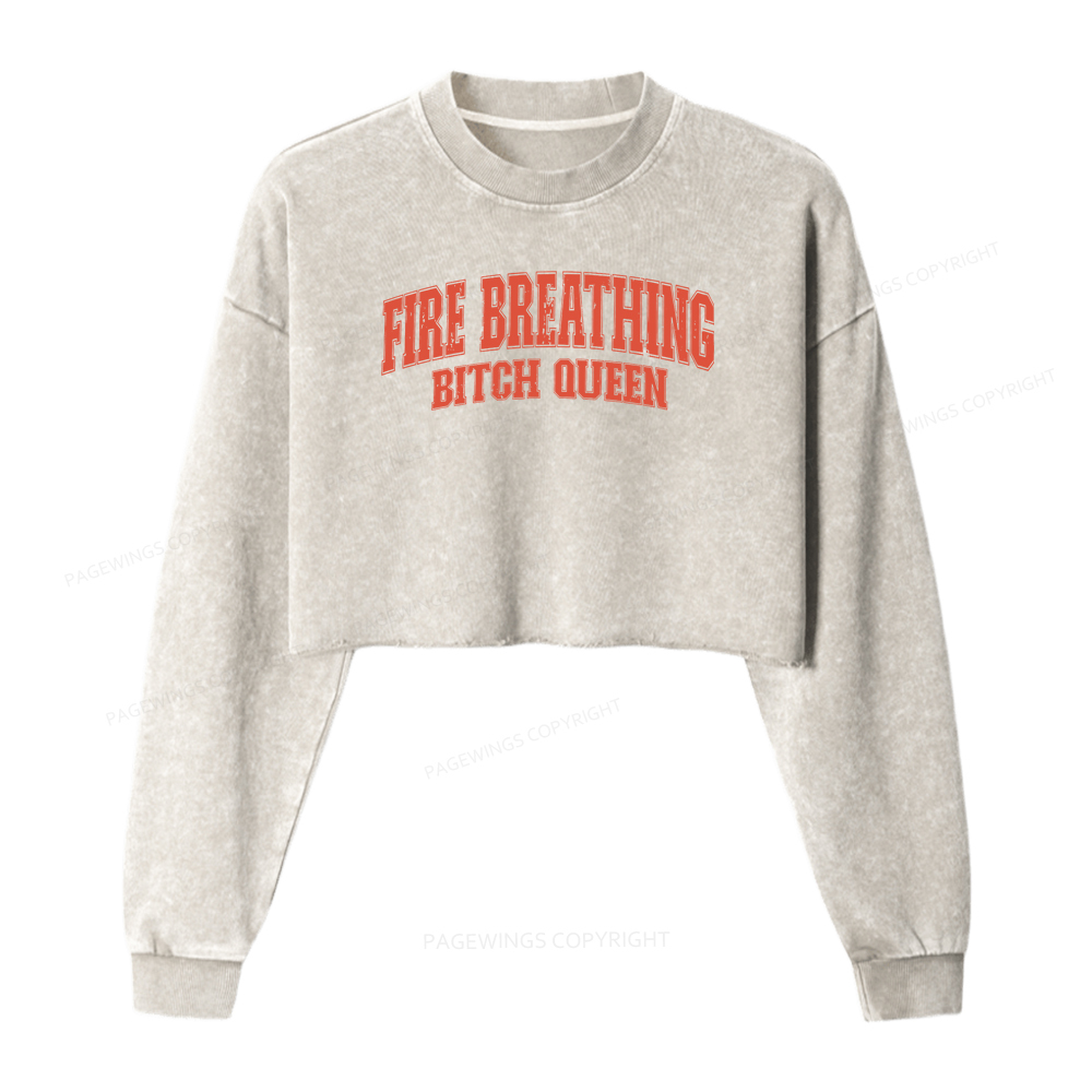 Pagewings Fire Breathing Bitch Queen Washed Crop Sweatshirt