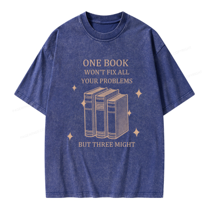 Pagewings One Book Won't Fix All Your Problems But Three Might Unisex Washed T-shirt