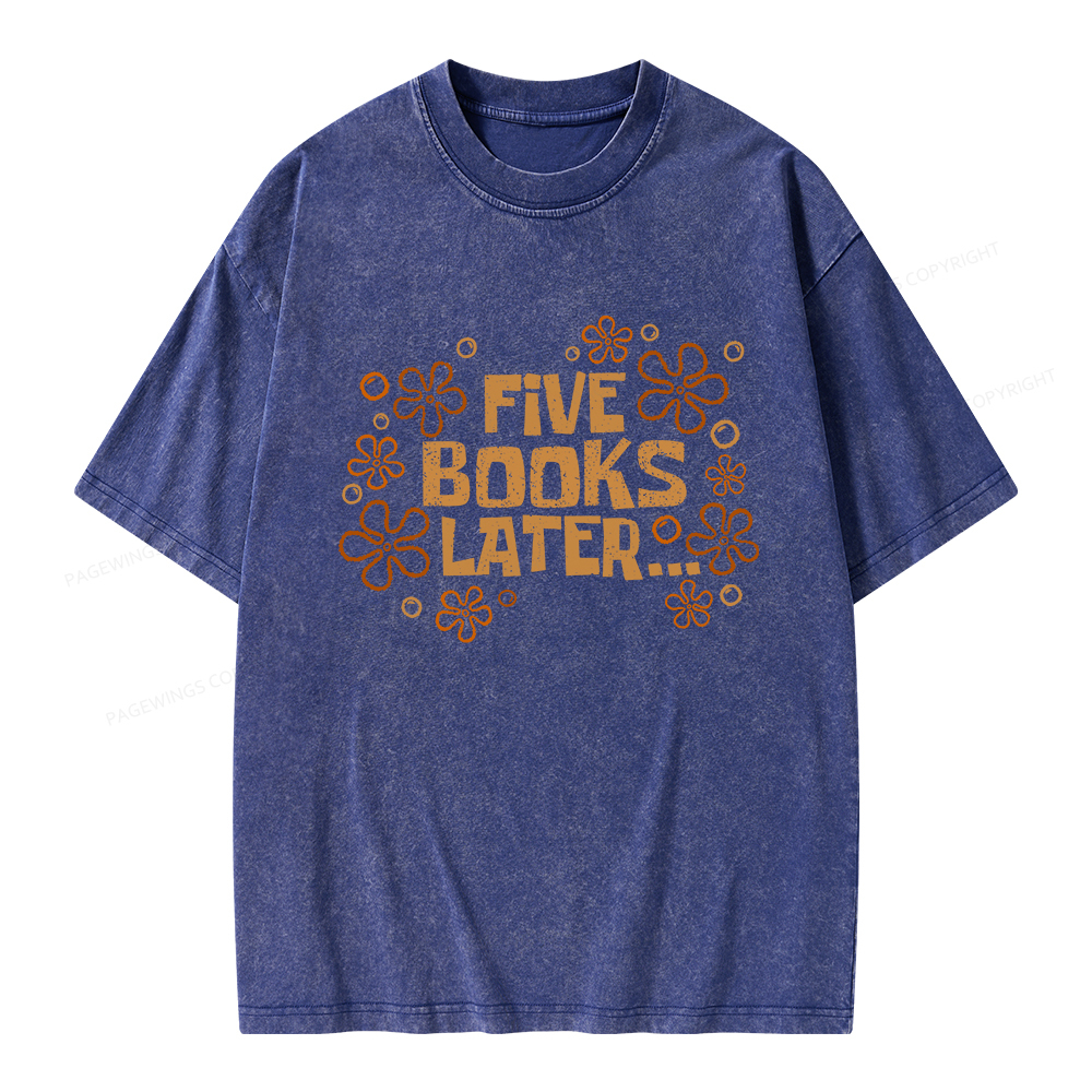 Pagewings Five Books Later Unisex Washed T-shirt