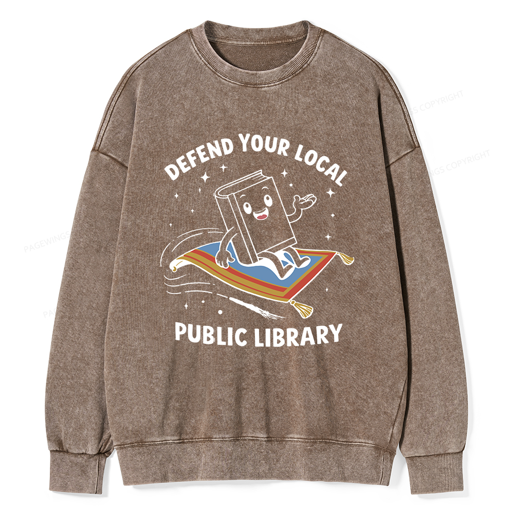 Pagewings Defend Your Local Public Library Unisex Washed Sweatshirt