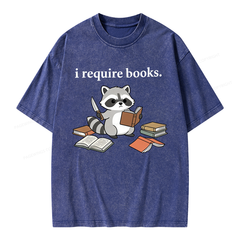 Pagewings I Require Books Unisex Washed T-shirt