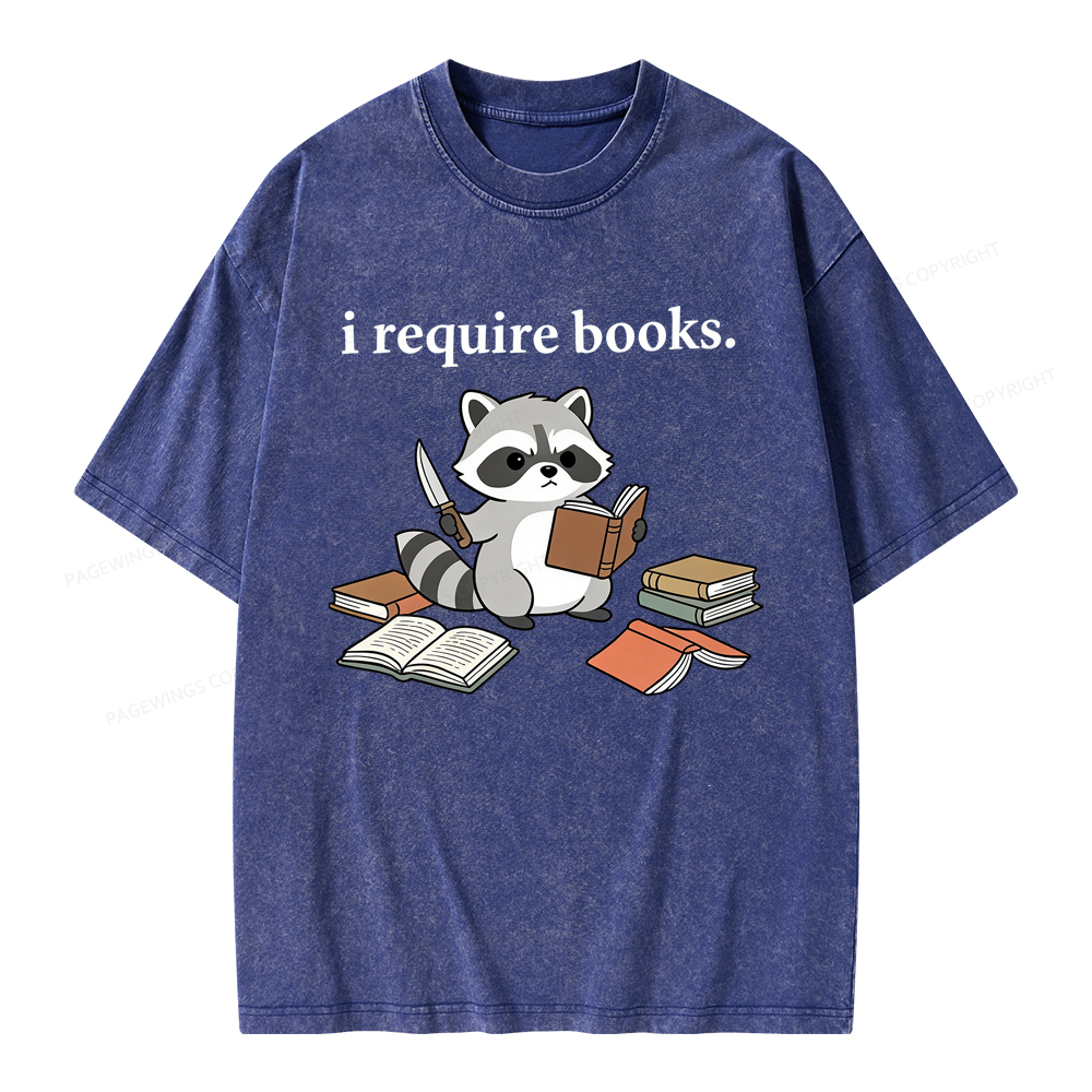 Pagewings I Require Books Unisex Washed T-shirt