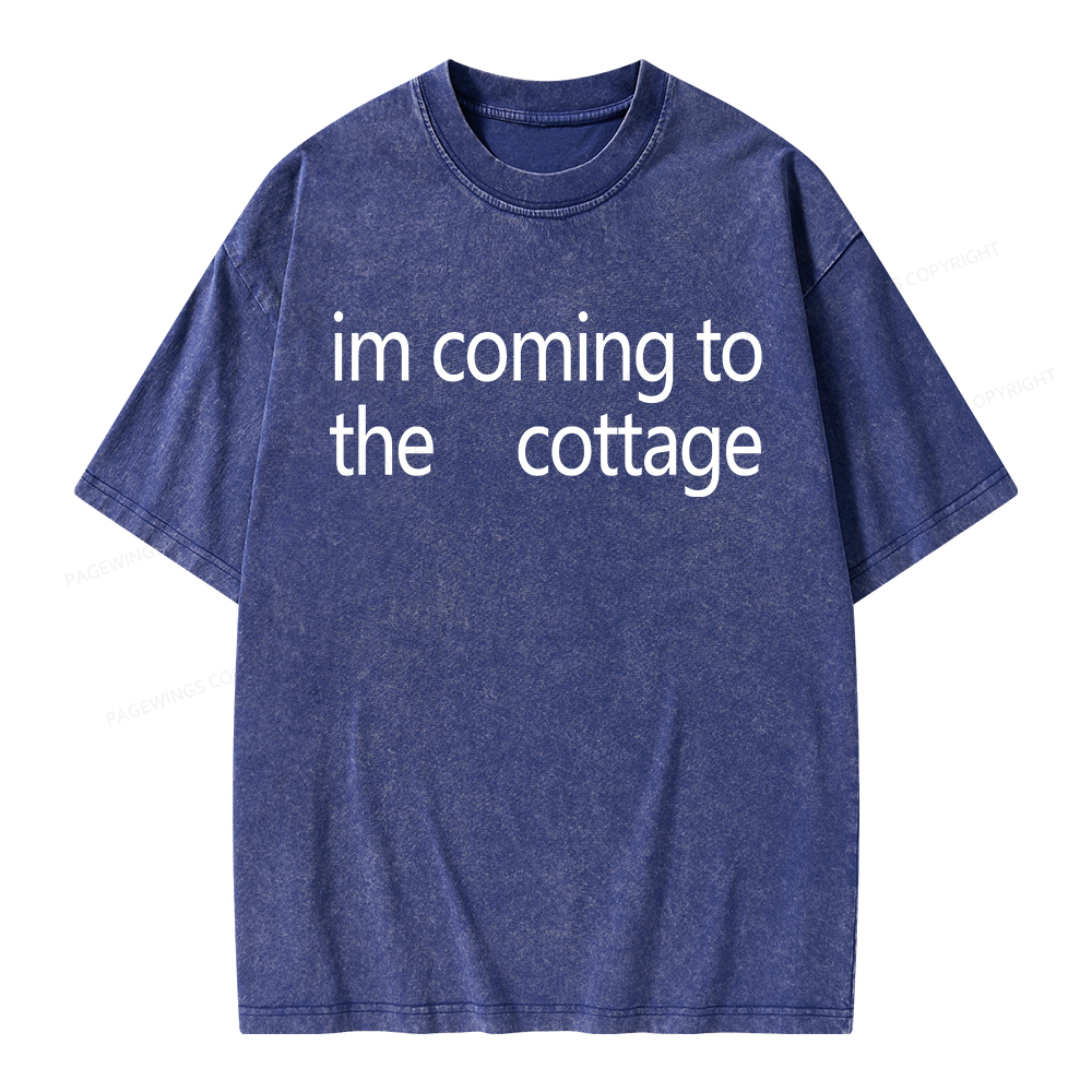 Pagewings Im Coming To The Cottage Unisex Washed T-shirt