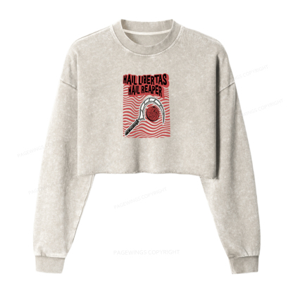Pagewings Hail Libertas Hail Reaper Washed Crop Sweatshirt