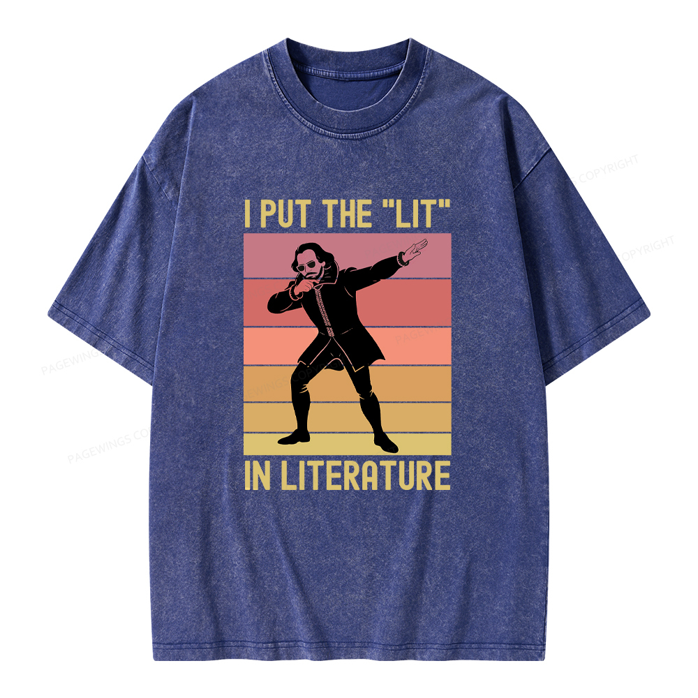 Pagewings I Put The "Lit" In Literature Unisex Washed T-shirt
