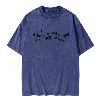 Pagewings A Book A Day Keeps Reality Away Unisex Washed T-shirt