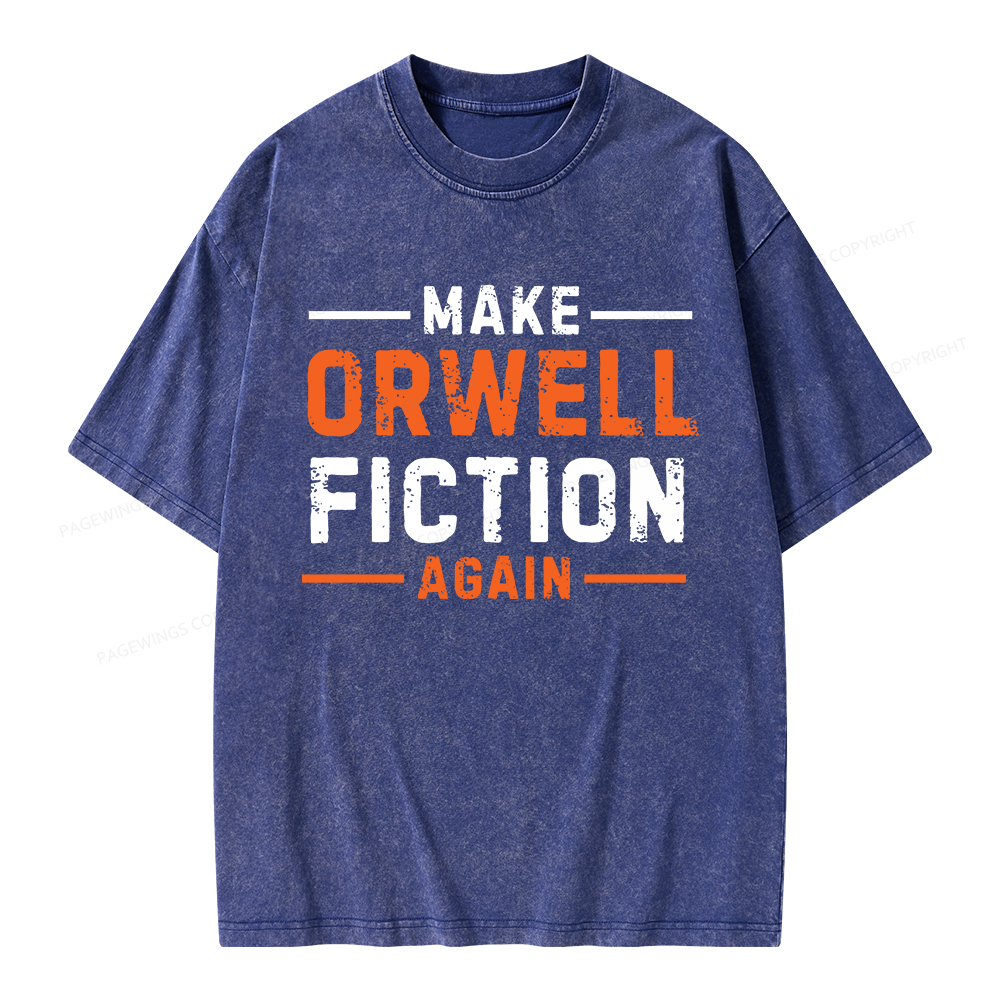 Pagewings Make Orwell Fiction Again Unisex Washed T-shirt