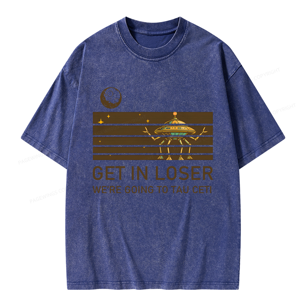 Pagewings Get In Loser Unisex Washed T-shirt