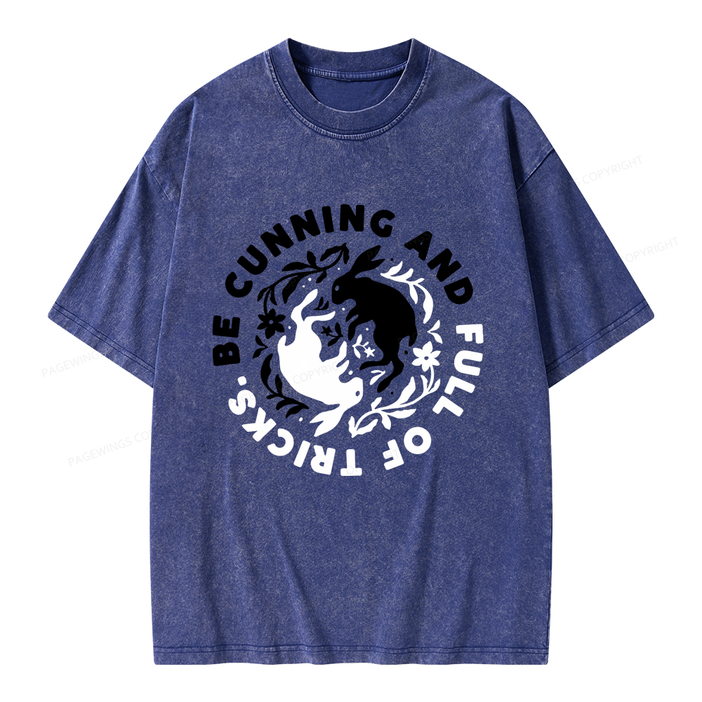 Pagewings Be Cunning And Full Of Tricks Unisex Washed T-shirt