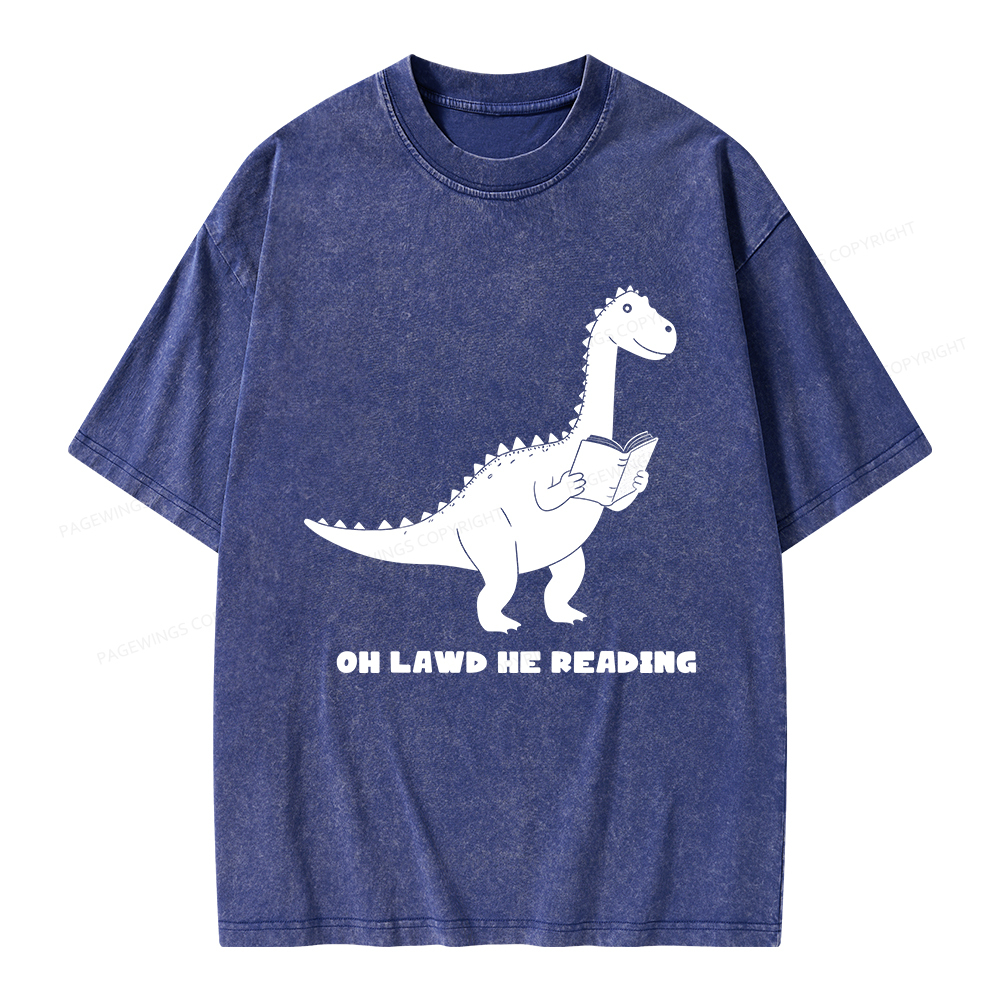 Pagewings Oh Lawd He Reading Unisex Washed T-shirt