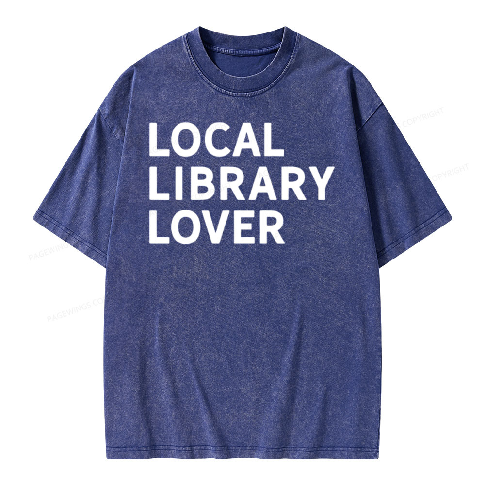 Pagewings Support Your Local Library Sweatshirt Unisex Washed T-shirt