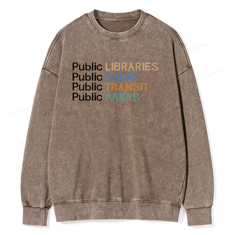 Pagewings Public Libraries Radio Transit Parks Unisex Washed Sweatshirt