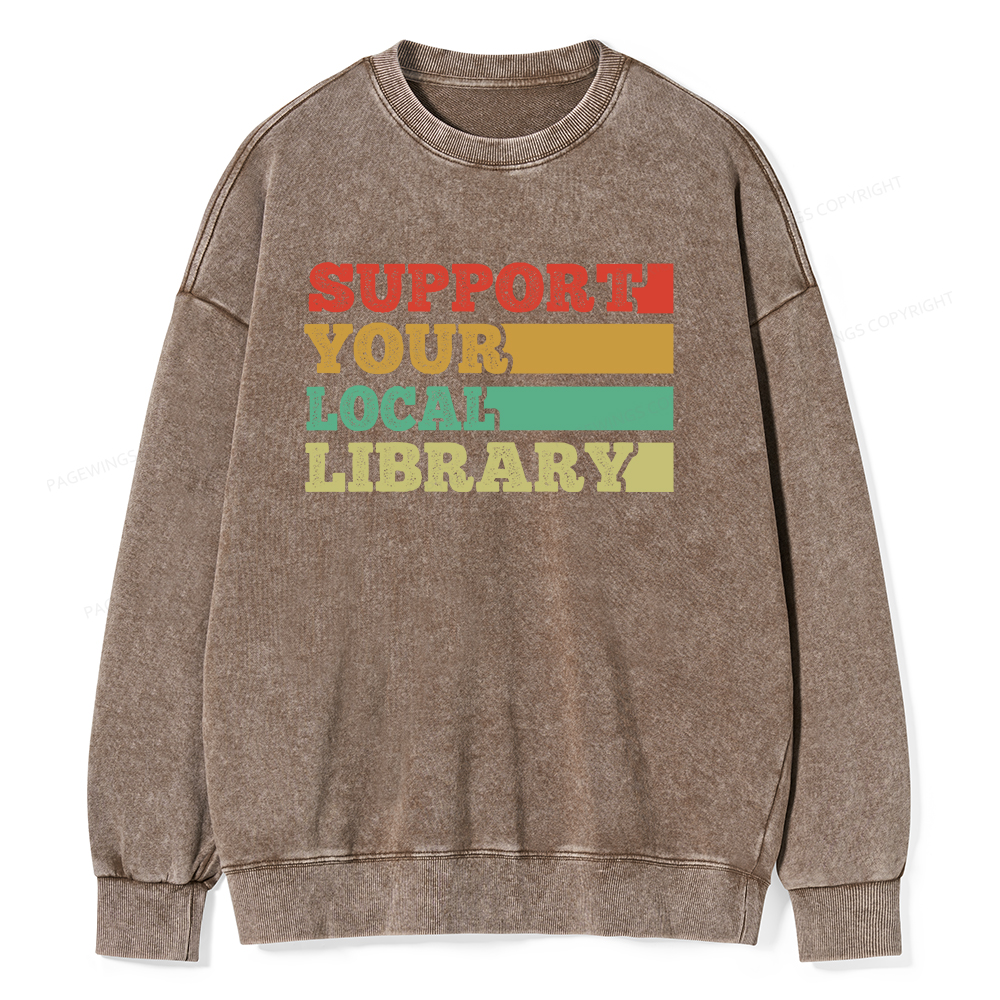 Pagewings Support Your Local Library Unisex Washed Sweatshirt
