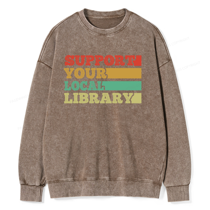 Pagewings Support Your Local Library Unisex Washed Sweatshirt