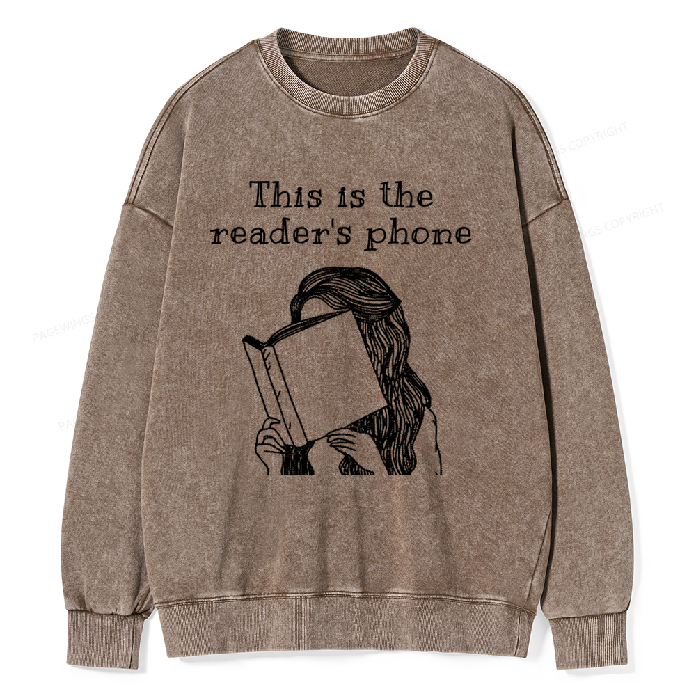 Pagewings This Is The Readers Phone Unisex Washed Sweatshirt