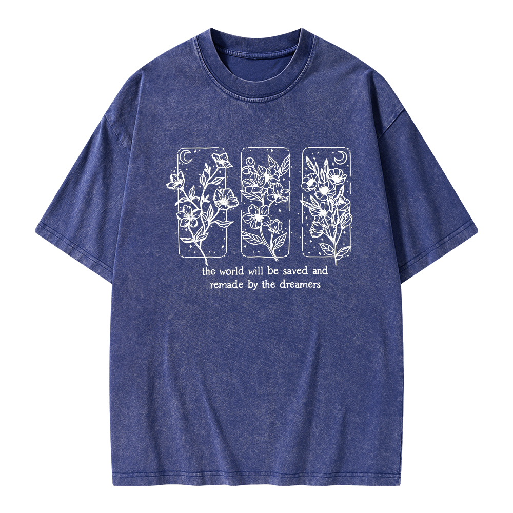 Pagewings The World Will Be Saved And Remade By The Dreamers Unisex Washed T-shirt