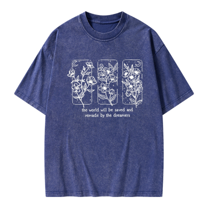 Pagewings The World Will Be Saved And Remade By The Dreamers Unisex Washed T-shirt