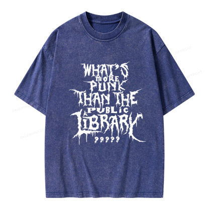 Pagewings What's More Punk Than The Public Library Unisex Washed T-shirt