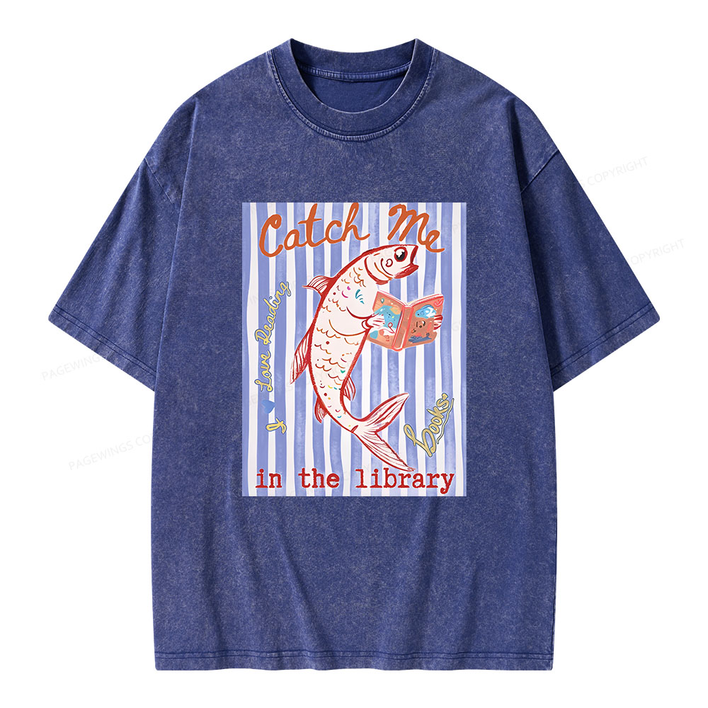 Pagewings Catch Me In The Library Unisex Washed T-shirt