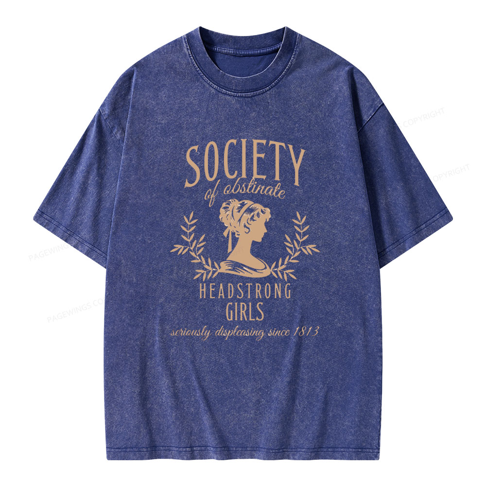 Pagewings Society Of Obstinate Headstrong Girls  Unisex Washed T-shirt