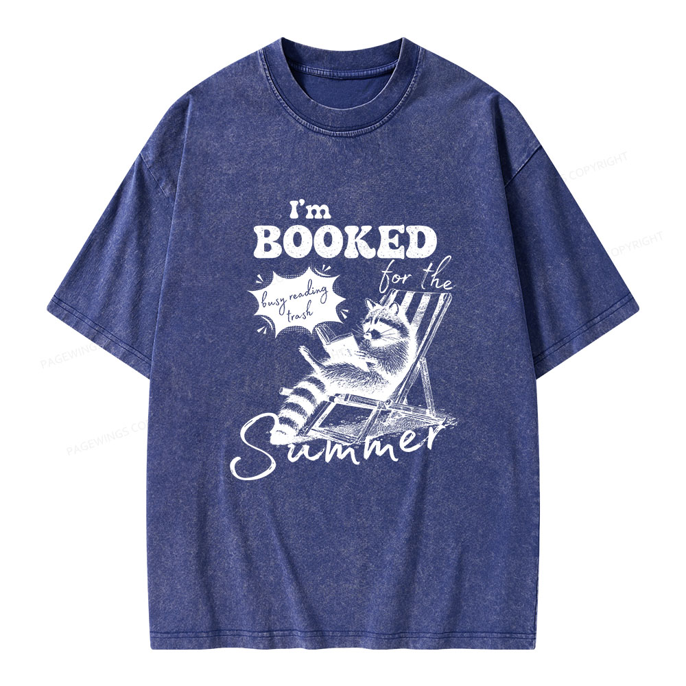 Pagewings I'm Booked For The Summer Unisex Washed T-shirt