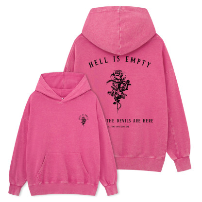 Pagewing Hell Is Empty And All The Devils Are Here Unisex Washed Hoodie