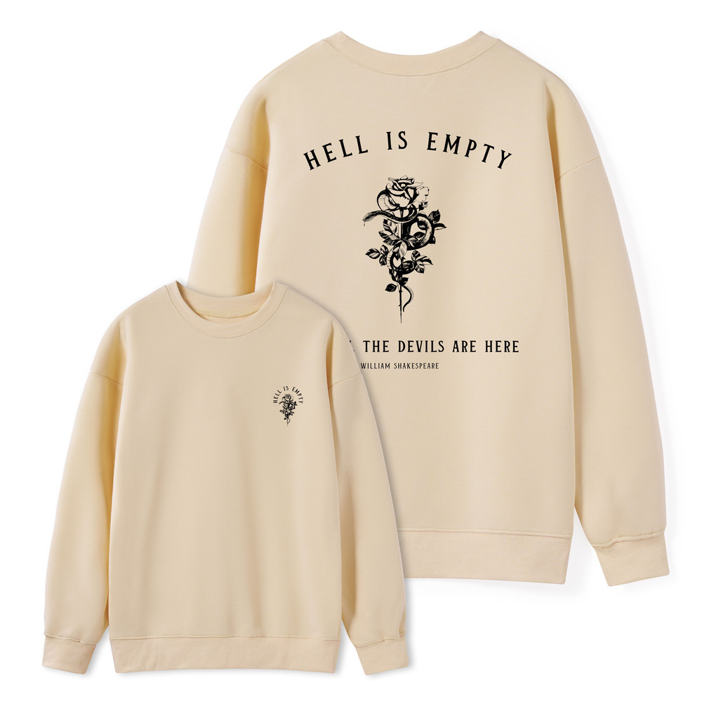 Pagewings Hell Is Empty And All The Devils Are Here Unisex Classic Swe