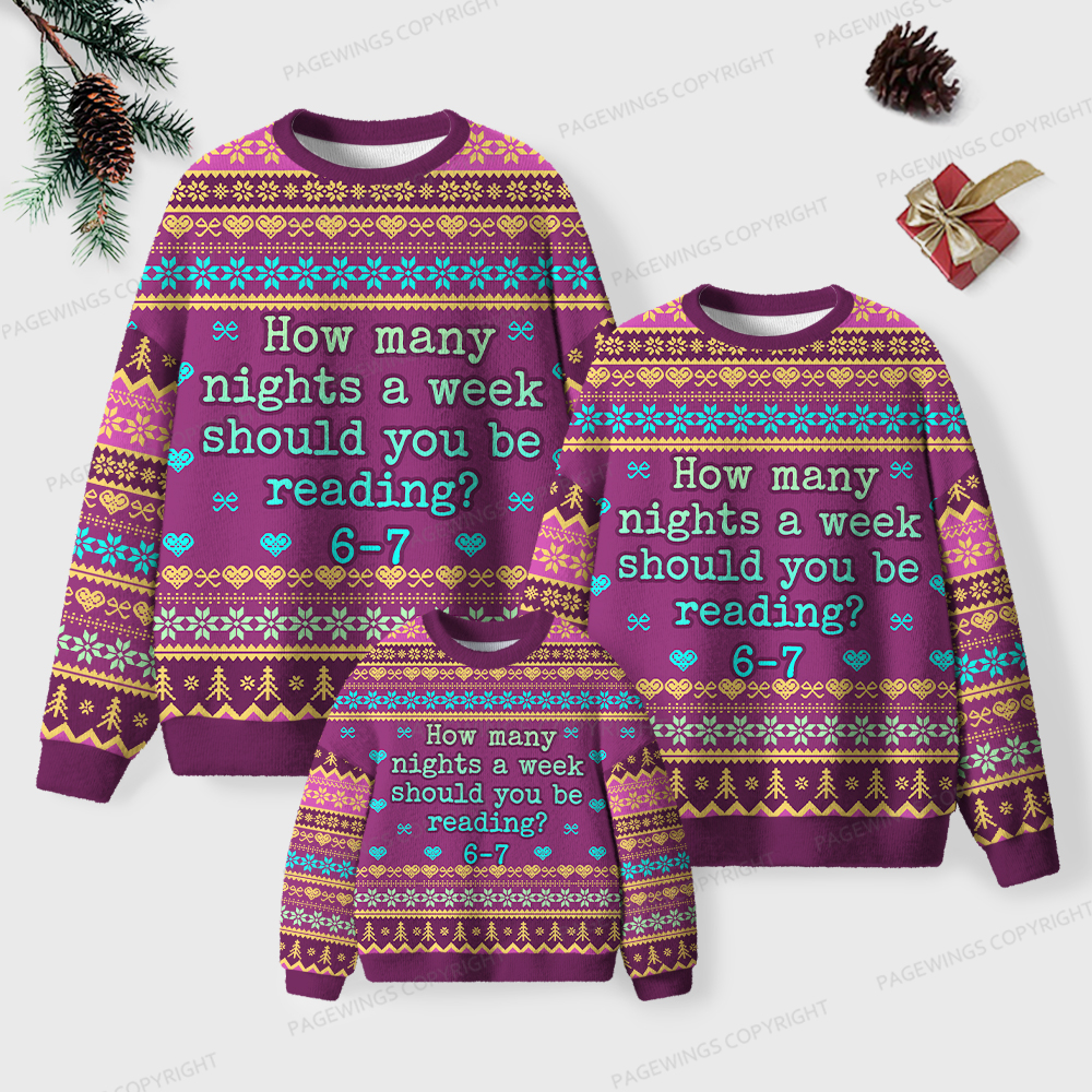 Pagewings How Many Nights A Week Should You Be Reading 6-7 Unisex Ugly Knit Sweatshirt