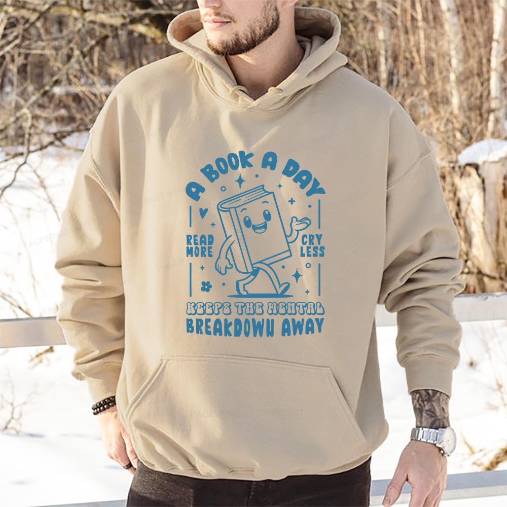 Pagewings A Book A Day Keeps The Mental Breakdown Away Unisex Classic Hoodie