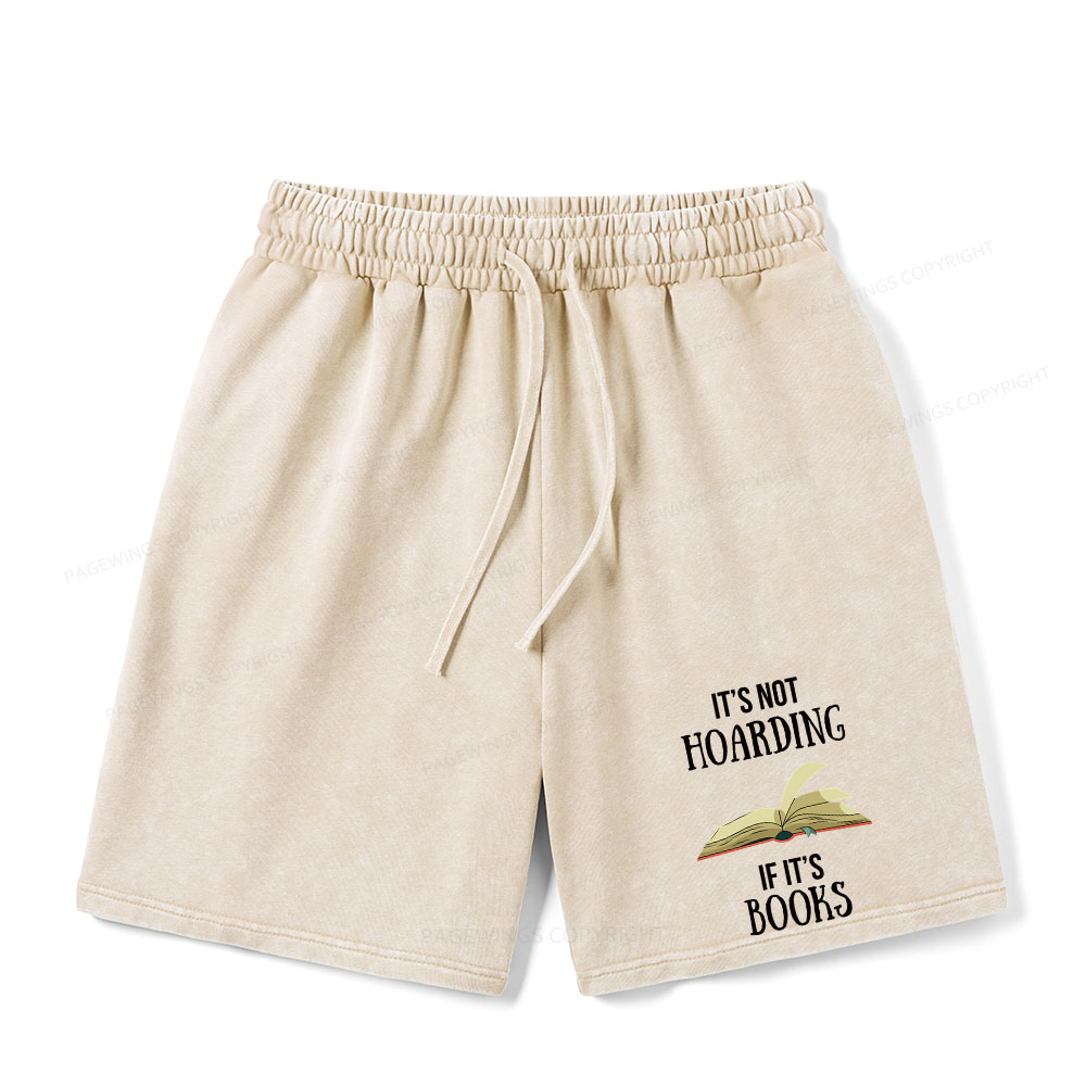 Pagewings It's Not Hoarding If It's Books Unisex Washed Shorts