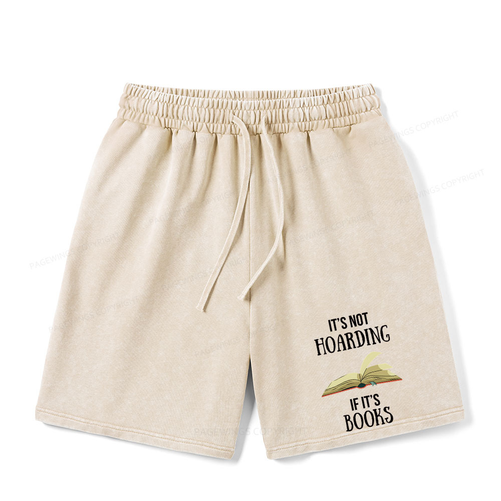 Pagewings It's Not Hoarding If It's Books Unisex Washed Shorts