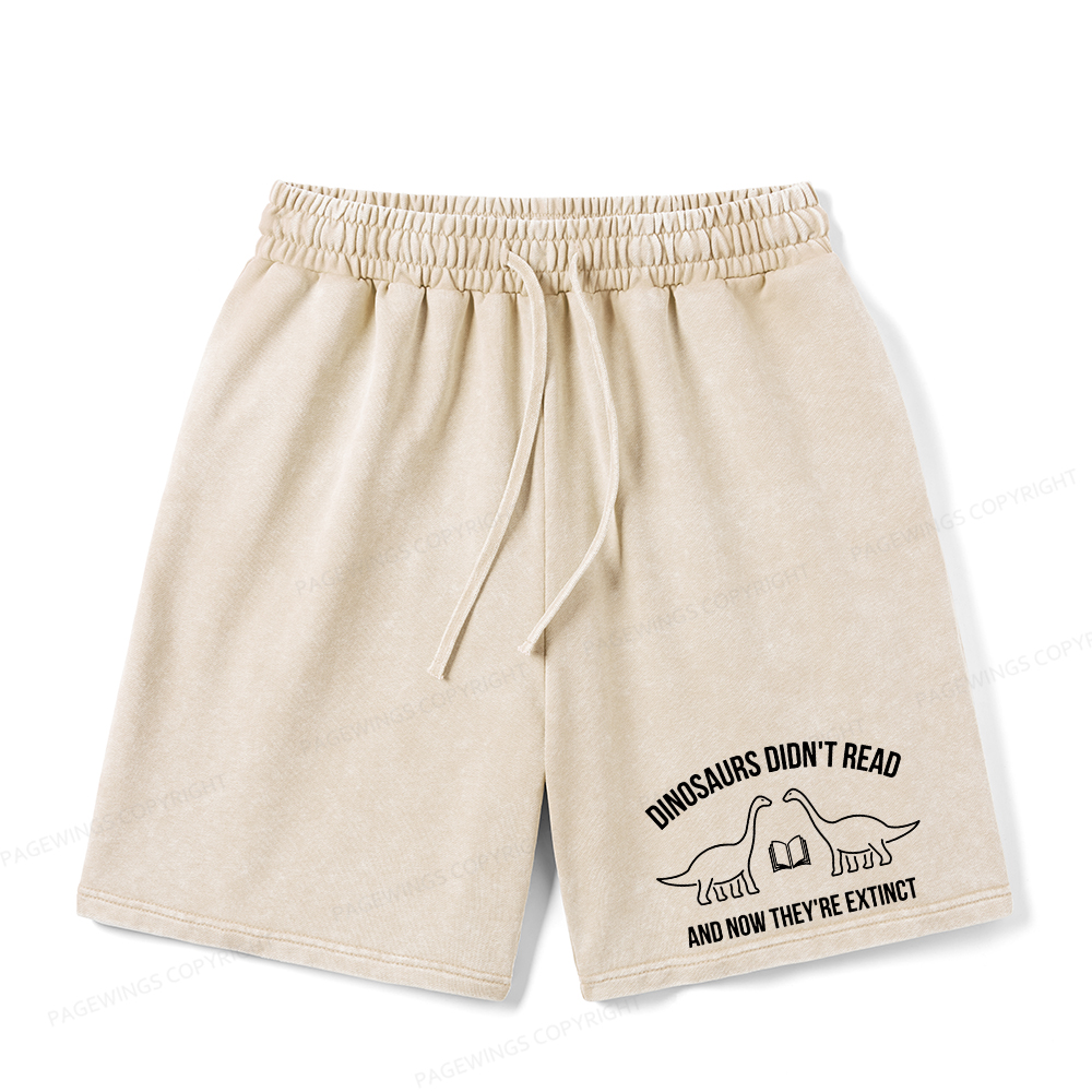 Pagewings Dinosaurs Didn't Read Unisex Washed Shorts