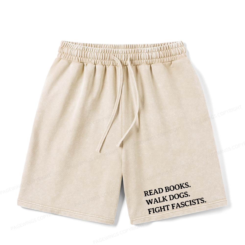 Pagewings Read Books Walk Dogs And Fight Unisex Washed Shorts