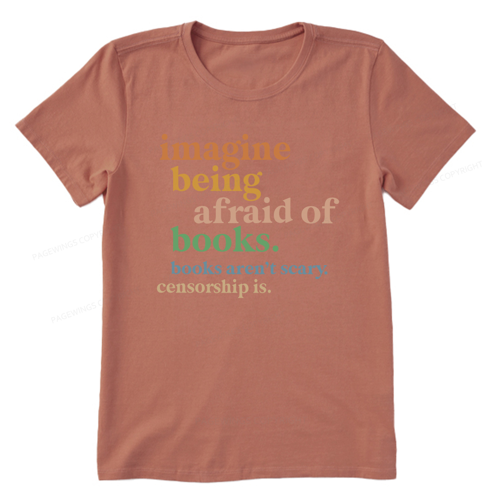 Pagewings Imagine Being Afraid Of Books Unisex Classic T-shirt