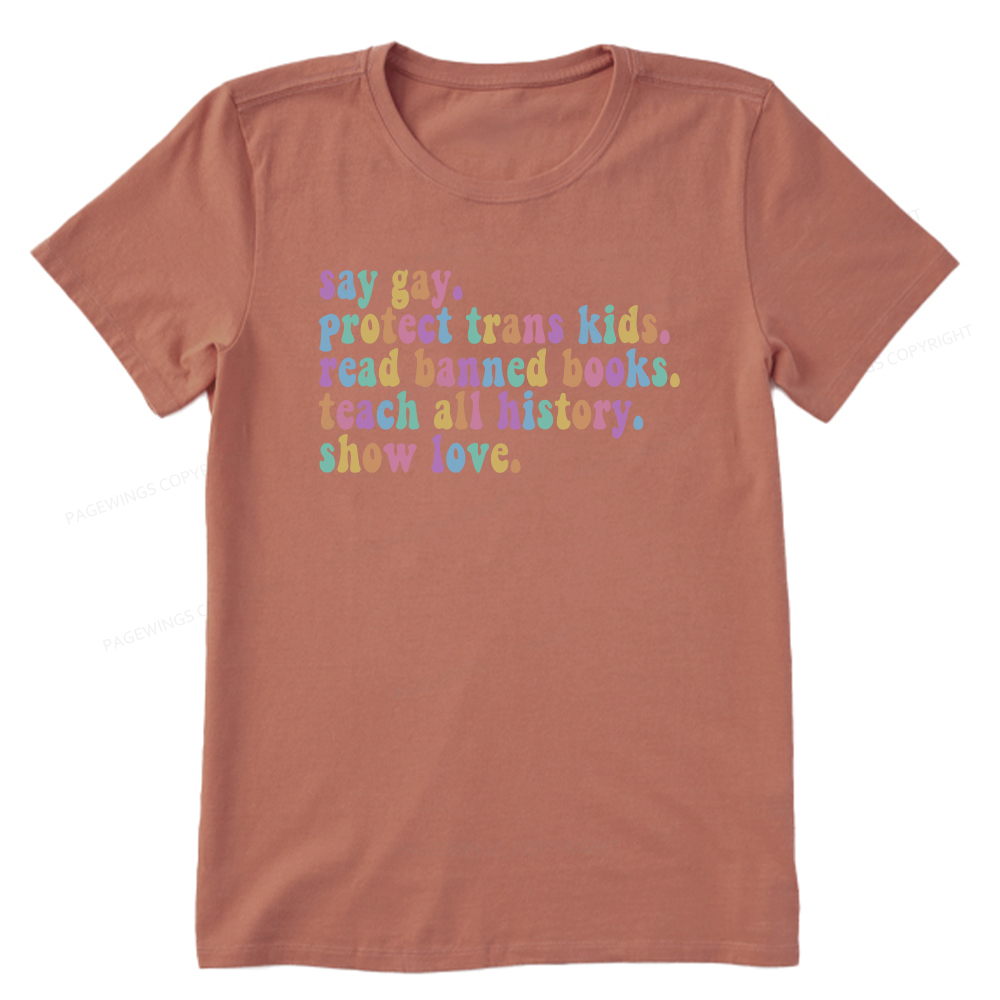 Pagewings Protect Trans Kids Teach All History Show Love Unisex Classic T-shirt