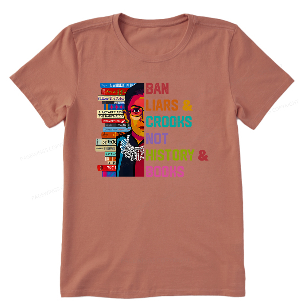 Pagewings Ban Liars and Crooks Not History and Books Unisex Classic T-shirt