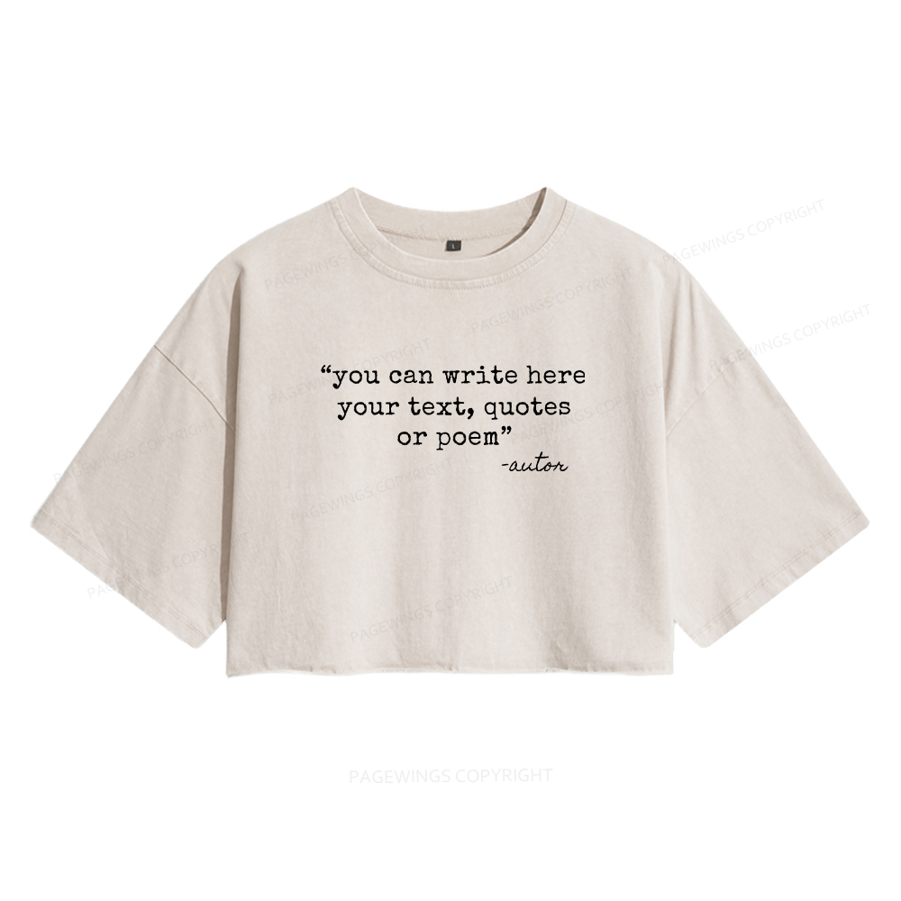 Pagewings Personalized Quote Women's Washed Cropped T-shirt