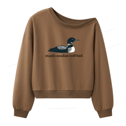 Pagewings Stupid Canadian Wolf Bird Women Off Shoulder Sweatshirt