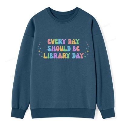 Pagewing Every Day Should Be Library Day Unisex Classic Sweatshirt
