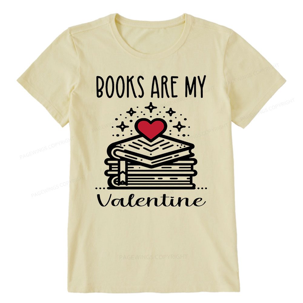 Pagewings Books are My Valentine Unisex Classic T-shirt