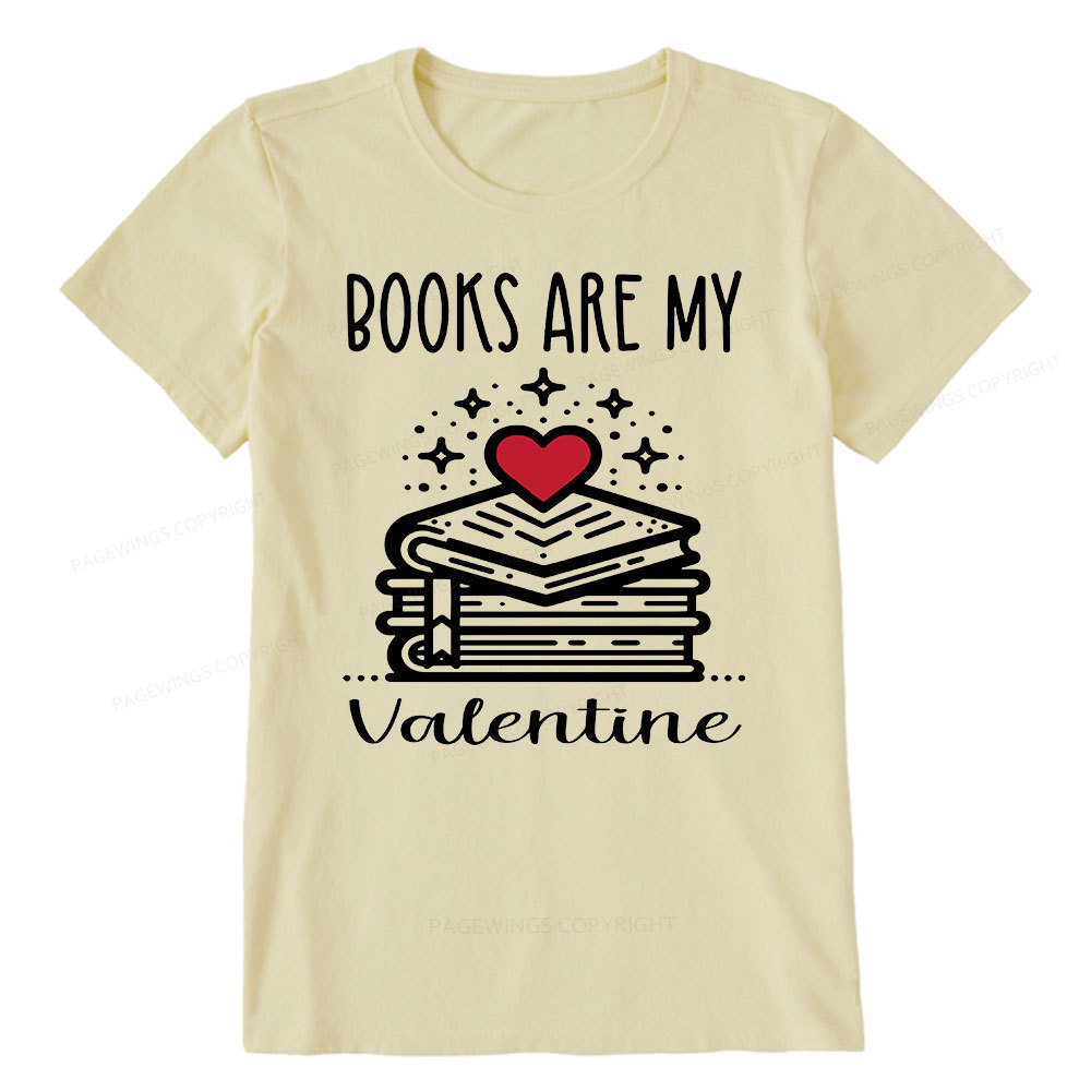 Pagewings Books are My Valentine Unisex Classic T-shirt