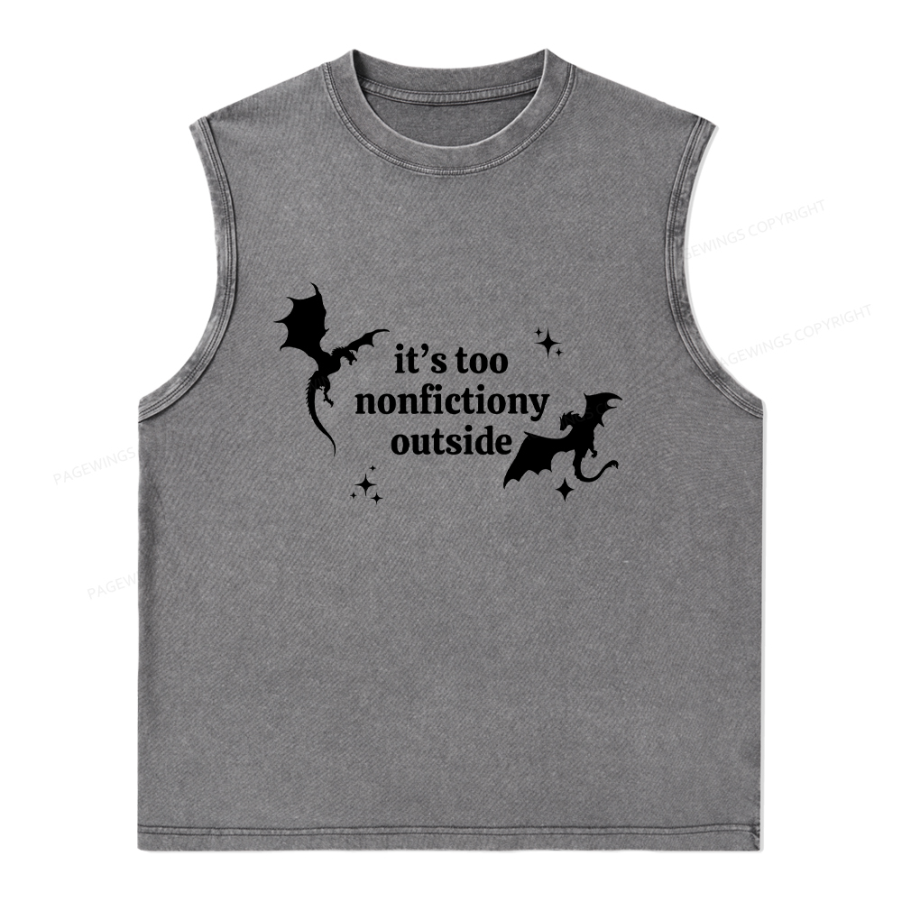 Pagewings It’s Too Nonfictiony Outside Unisex Washed Tank Top