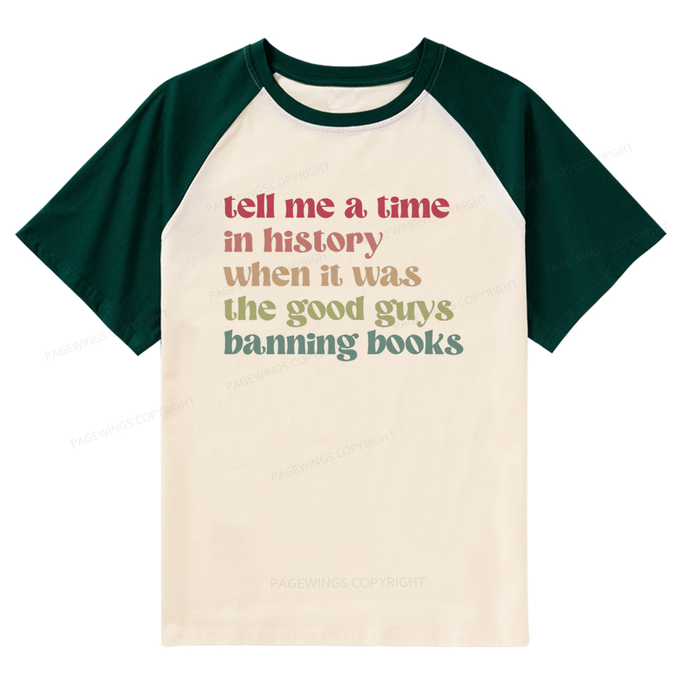 Pagewings Tell Me a Time in History Raglan T-shirt