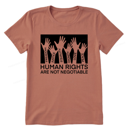 Pagewings Human Rights Are Not Negotiable Shirt Unisex Classic T-shirt