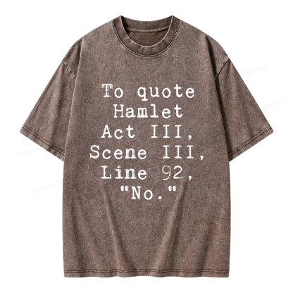 Pagewings To Quote Hamlet Act Unisex Washed T-shirt