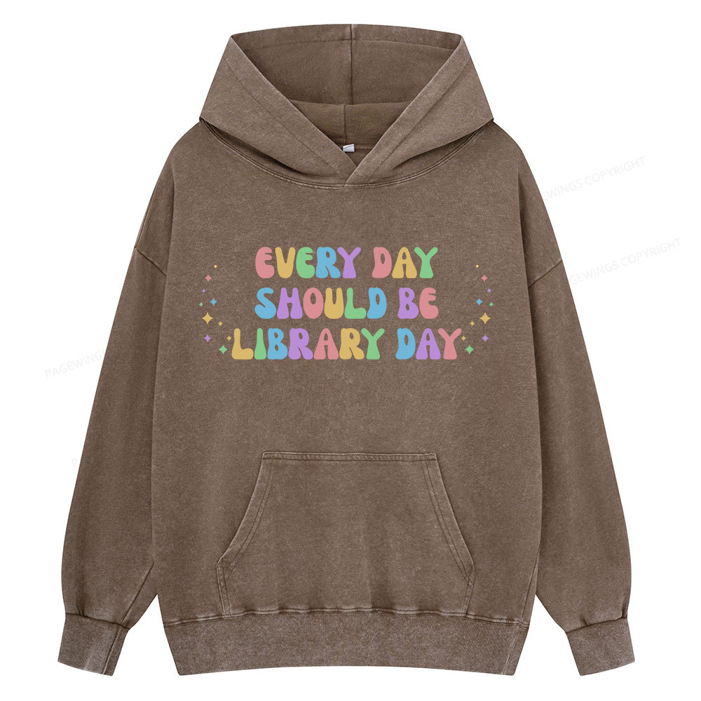 Pagewing Every Day Should Be Library Day Unisex Washed Hoodie