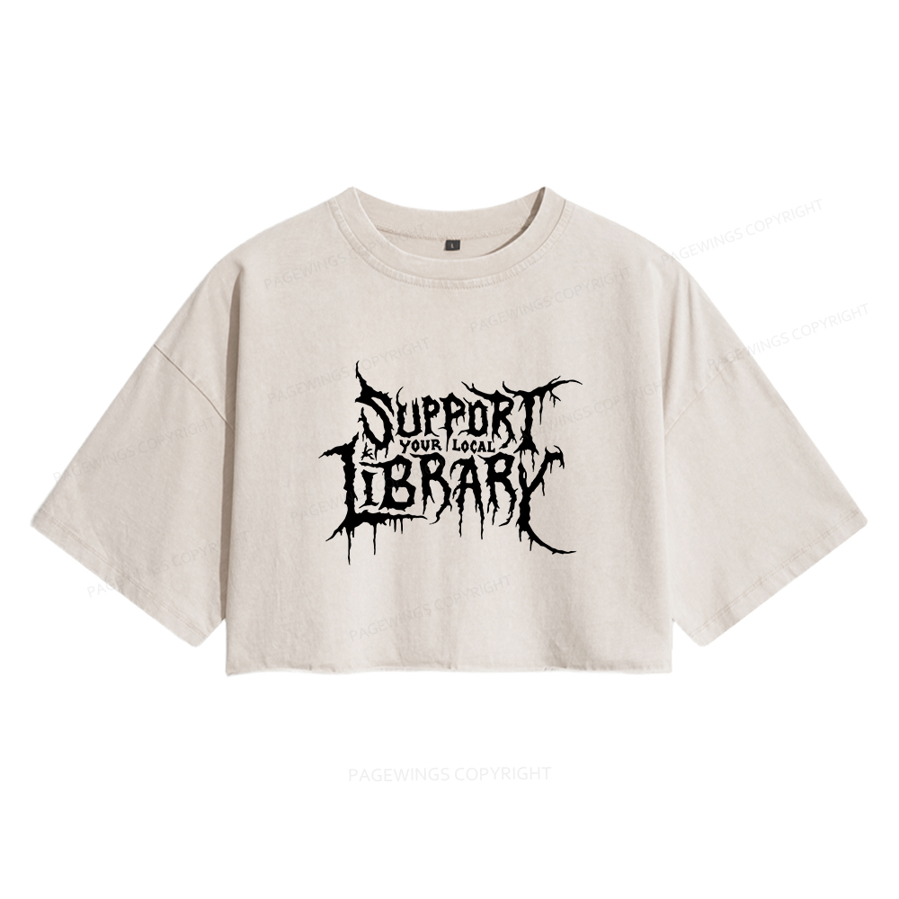 Pagewings Support Your Local Library Women's Washed Cropped T-shirt