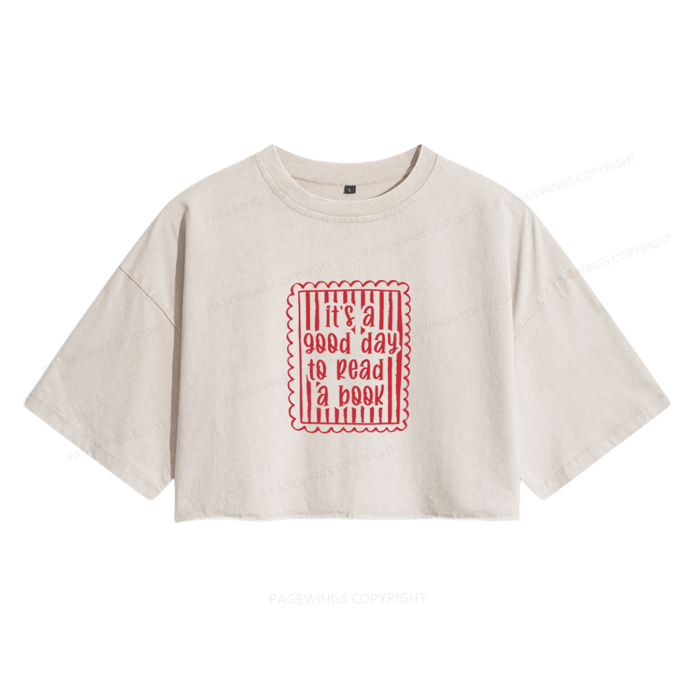 Pagewing It's A Good Day to Read A Book Women's Washed Cropped T-shirt